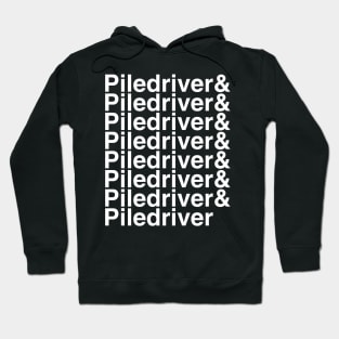 Piledriver helvetica list Hoodie